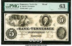 $5 Bank of Nashville Tennessee PMG 63 Choice Uncirculated Proof Note