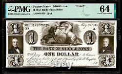 Proof 1841 PA Pennsylvania The Bank of Middletown $1 PMG Choice 64 Proof G42P
